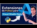 The 5 Python EXTENSIONS for VISUAL STUDIO CODE You Need
