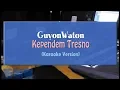 GuyonWaton - Kependem Tresno (KARAOKE TANPA VOCAL)