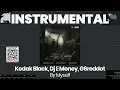 INSTRUMENTAL BEAT : By Myself - Kodak Black, Dj E Money, G6reddot