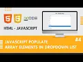 How to Create a Drop-down List with Array Values using JavaScript Drop Down list in JavaScript