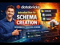 Introduction to Schema Creation I DATABRICKS TRAINING SCHOOL