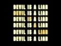 Devil Is A Liar