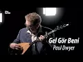 Download Lagu GEL GÖR BENİ AŞK NEYLEDİ - Paul Dwyer #17