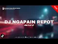 Download Lagu DJ NGAPAIN REPOT - TOTON CARIBO VIRAL TIKTOK || DJ NGAPAIN REPOT JDM PLAT KT TERBARU 2025