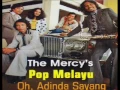 Download Lagu the mercy's - sayang oh sayang