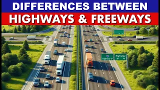 Highways vs Freeways What s the Difference Road Types Explained