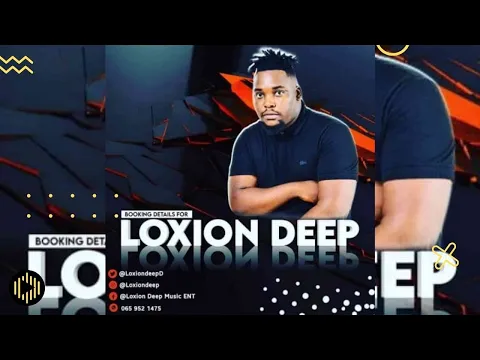 Download MP3 Loxion Deep & De Mthuda – Locked Piano