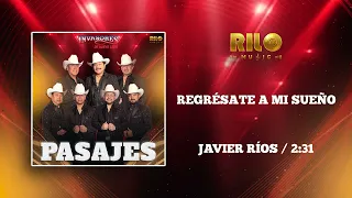Regrésate A Mi Sueño - Los Invasores de Nuevo León