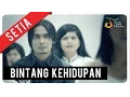 Download Lagu Setia Band - Bintang Kehidupan | Official Video Clip