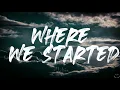 Download Lagu Thomas Rhett, Katy Perry - Where We Started (Lyrics)