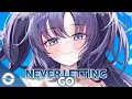 Download Lagu Nightcore - Never Letting Go (Lyrics)