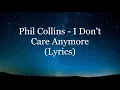 Download Lagu Phil Collins - I Don't Care Anymore (Lyrics HD)