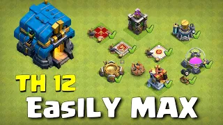 How to Max TOWN HALL 12 FAST in Clash of Clans 2023