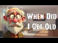 Download Lagu 🎵 When Did I Get Old - Hilarious Country Song About Aging | A Country Tune About Time Flying