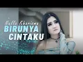 Download Lagu Nella Kharisma - Birunya Cintaku (Official Lyrics Video)