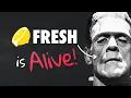 Fresh is back!