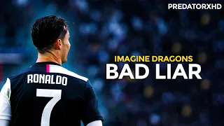 Download Cristiano Ronaldo - Bad Liar - Imagine Dragons | Skills \u0026 Goals | 2018/2020 MP3