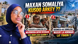 MAXAAN SOMALIYA  KU SOO ARKAAY?