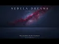Nebula Dreams Deep Relaxation Music - Floating Through an Endless Nebula