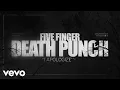 Lagu Five Finger Death Punch - I Apologize (Lyric Video)