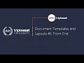 Document Templates and Layouts Front End Level 3 - TSU