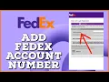 How to Add Fedex Account Number 2024
