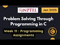 NPTEL Problem Solving Through Programming In C Week 11 Programming Assignments Answers 2025 Jan
