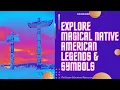Native American Legends Symbols for Kids