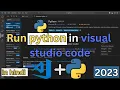 How to Run Python in VS Code