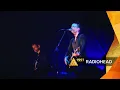 Download Lagu Radiohead - Karma Police (Glastonbury 1997)