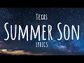 Lagu Texas - Summer Son (Lyric)