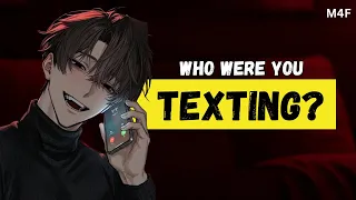 Your Jealous Boyfriend Catches You Texting Another Guy M4F Argue Makeup Boyfriend Roleplay ASMR