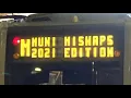 Muni Mishaps and Other Strange Occurrences - 2021 Edition