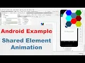 Android Simple Shared Element Animation - Beginner Simple Example