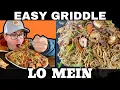 Easy Lo Mein on the Griddle