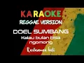 Download Lagu Karaoke Reggae Doel sumbang - Kalau Bulan Bisa Ngomong