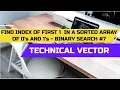 Find Index of first 1 in a sorted array of 0s and 1s Gfg Binary Search O Log N