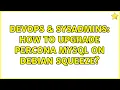 DevOps SysAdmins How to upgrade percona mysql on debian squeeze