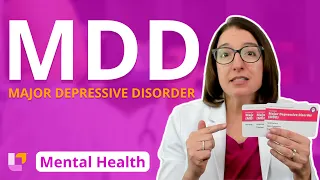 Major Depressive Disorder MDD - Psychiatric Mental Health LevelUpRN