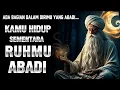 Download Lagu RUH ITU TIDAK MATI – PANDANGAN SPIRITUAL TENTANG RUH ABADI 🌌