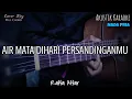 Download Lagu AIR MATA DIHARI PERSANDINGANMU - RAFFA AFFAR ( KARAOKE AKUSTIK ) // LIRIK