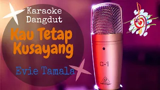 Download Karaoke dangdut Kau Tetap Kusayang - Evie Tamala || Cover Dangdut No Vocal MP3