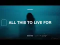 Emmit Fenn - All This To Live For (Lyrics)