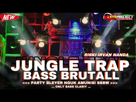 Download MP3 JUNGLE TRAP MELODI GAMELAN  BAS BRUTALL PARTY BLEYER NYEDOT NGUKK DERR  RISKI IRVAN NANDA SSBW VIBES