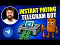 Build an Instant-Paying Telegram Bot Full Tutorial