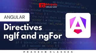 Angular Directives ngIf and ngFor