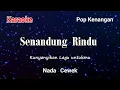 Download Lagu Karaoke Senandung Rindu ( Nada Cewek)