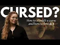 CURSES HEXES JINXES 101 - How to tell if you are cursed Protect and Break a Curse
