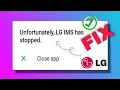 How To Fix LG IMS Keeps Stopping LG IMS Stopping Explained Meaning Of LG ims Stopping