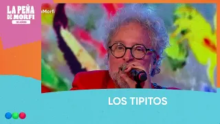 Los Tipitos | Show musical completo | #LaPeñaDeMorfi